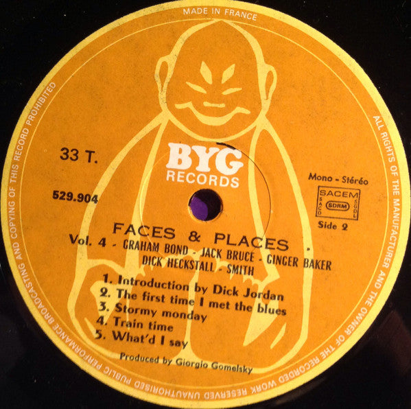 Graham Bond + Jack Bruce + Ginger Baker + Dick Heckstall-Smith - Faces And Places Vol. 4