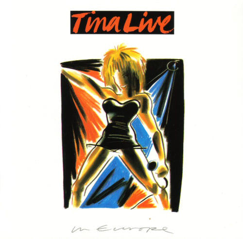 Tina Turner -Tina Live In Europe
