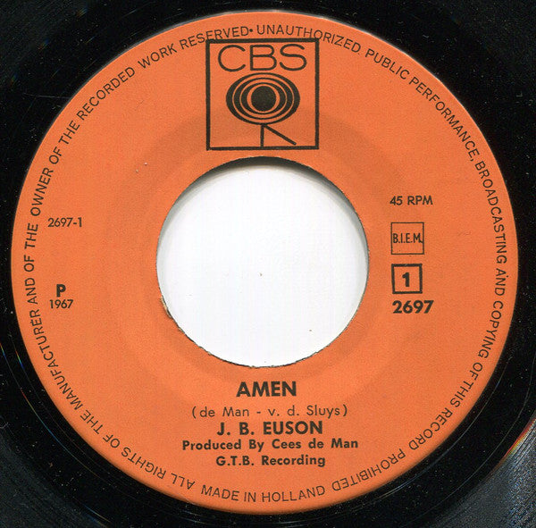 J.B. Euson* -Amen / Where Can My Lover Be