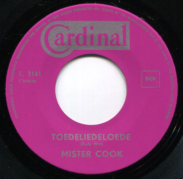 Mister Cook -Toedeliedeloede