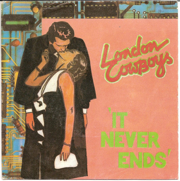 London Cowboys - It Never Ends