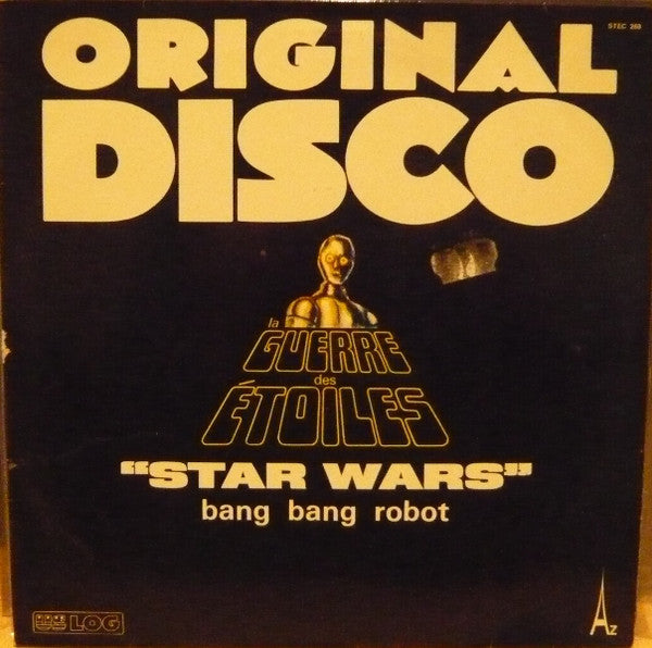 Bang Bang Robot -La Guerre Des Etoiles "Star Wars"