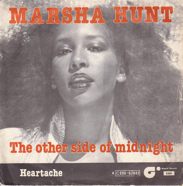 Marsha Hunt -The Other Side Of Midnight / Heartache