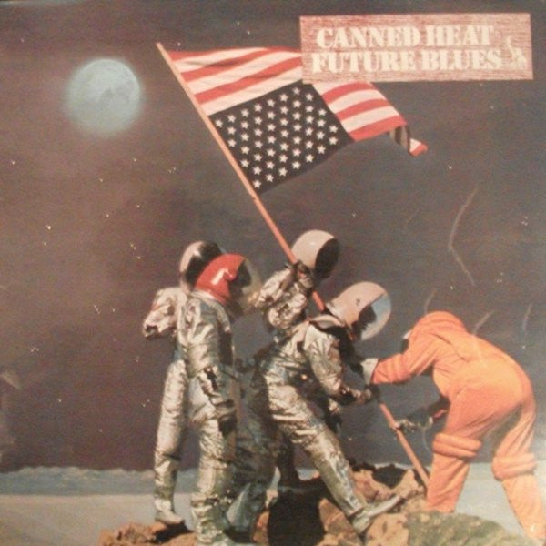 Canned Heat -Future Blues