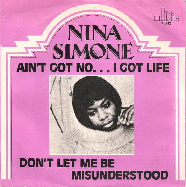 Nina Simone - Ain't Got No... I Got Life / Don't Let Me Be Misunderstood
