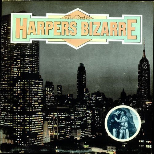 Harpers Bizarre -The Best Of Harpers Bizarre