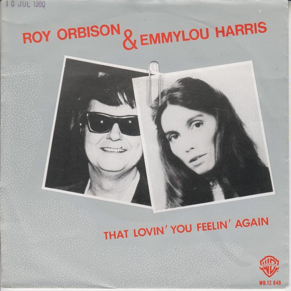 Roy Orbison & Emmylou Harris / Craig Hundley -That Lovin' You Feelin' Again / Lola