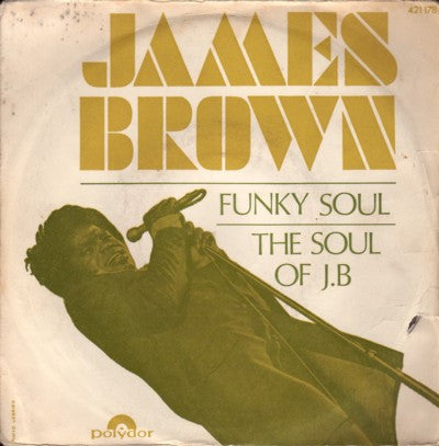 James Brown And The Famous Flames* -Funky Soul