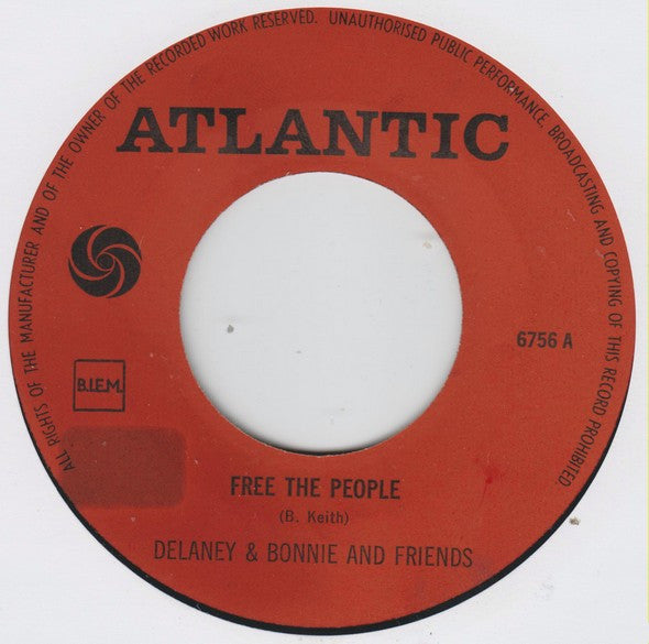 Delaney & Bonnie & Friends -Free The People