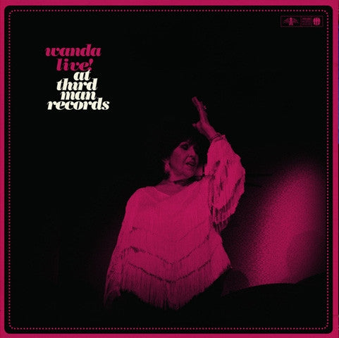 Wanda Jackson -Wanda Live! At Third Man Records