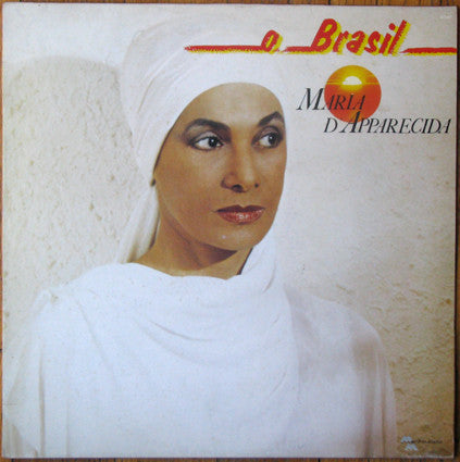 Maria D'Apparecida -O Brasil