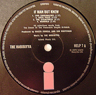 The Habibiyya - If Man But Knew