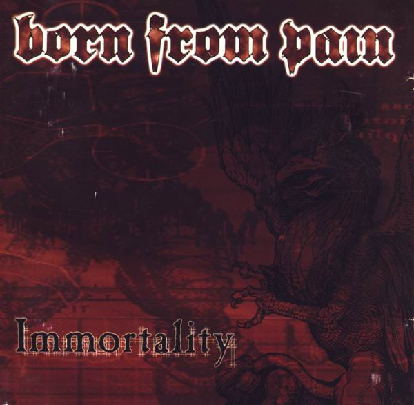 Born From Pain - Immortality