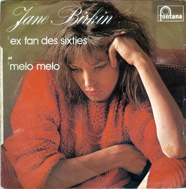 Jane Birkin -Ex Fan Des Sixties / Melo Melo