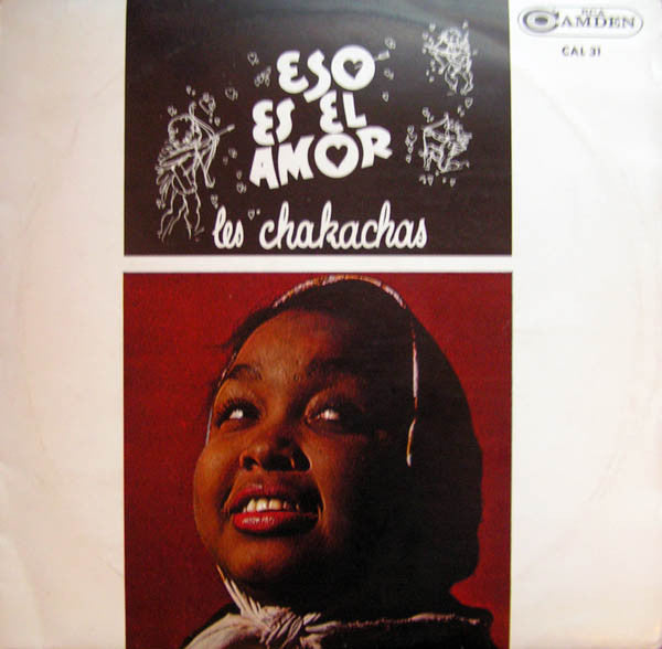 Les Chakachas* - Eso Es El Amor