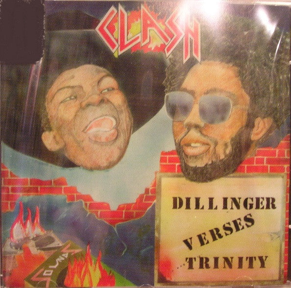 Dillinger Verses Trinity (4) -Clash