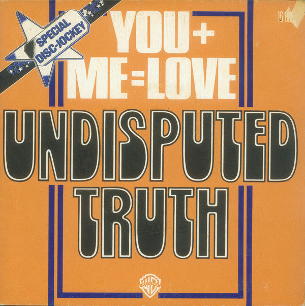 Undisputed Truth* -You + Me = Love