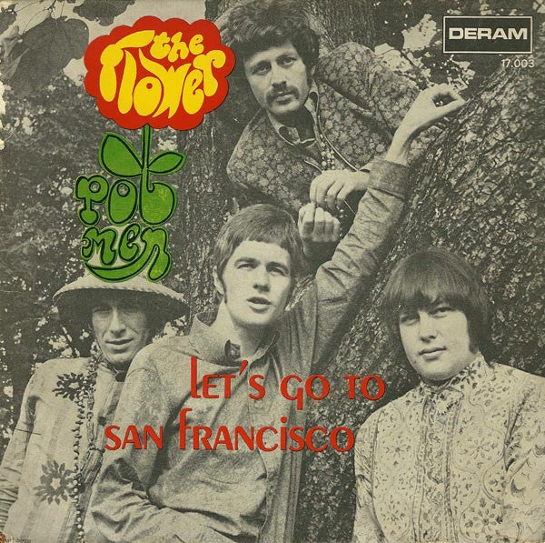 The Flower Pot Men* -Let's Go To San Francisco