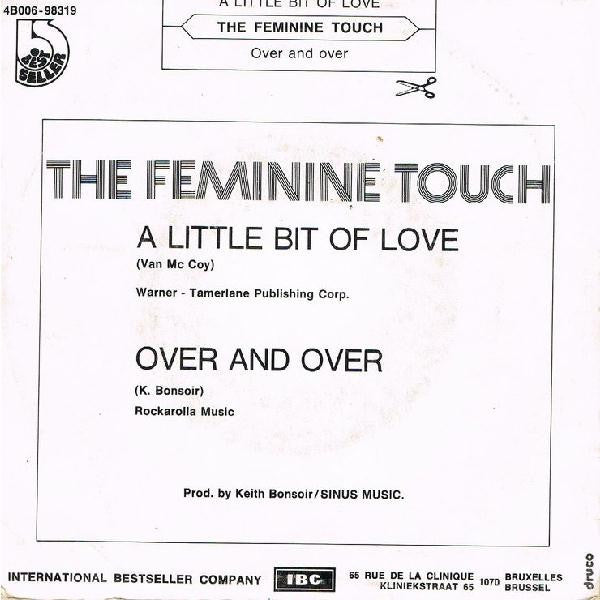 The Feminine Touch -A Little Bit Of Love