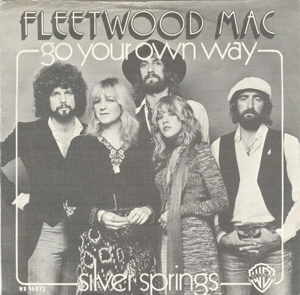 Fleetwood Mac -Go Your Own Way