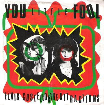 Elvis Costello & The Attractions -You Little Fool