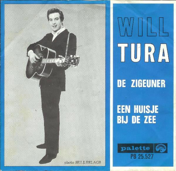 Will Tura -De Zigeuner / Een Huisje Bij De Zee