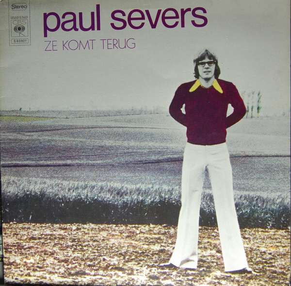 Paul Severs -Ze Komt Terug
