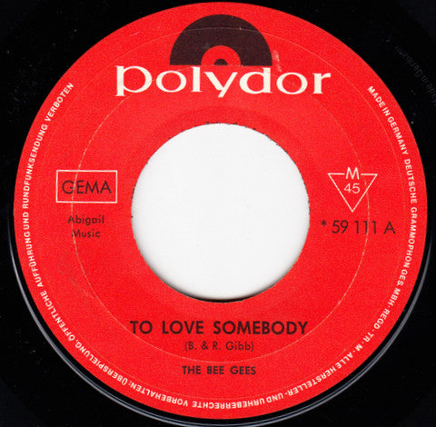 The Bee Gees* -To Love Somebody