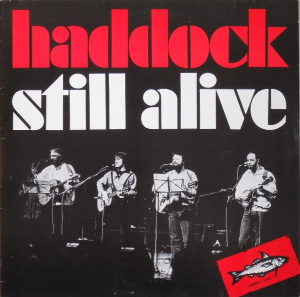 Haddock (4) - Still Alive