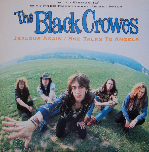 The Black Crowes -Jealous Again / She Talks To Angels