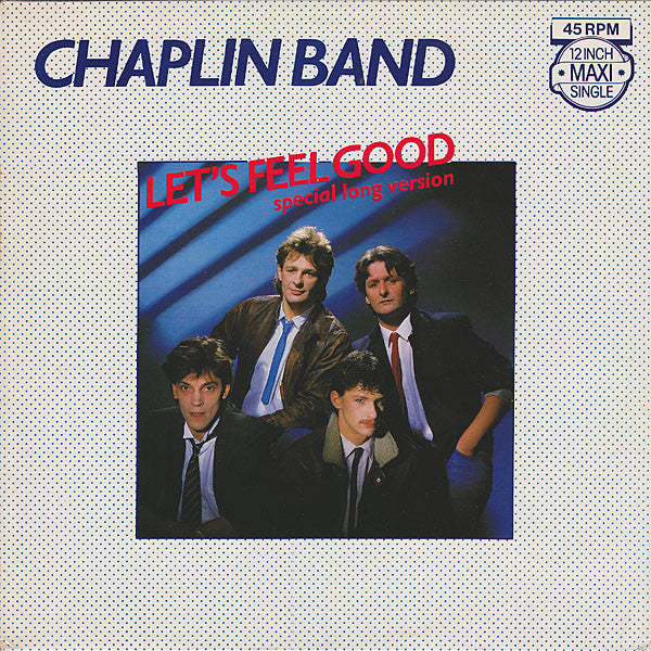 Chaplin Band* -Let's Feel Good (Special Long Version)