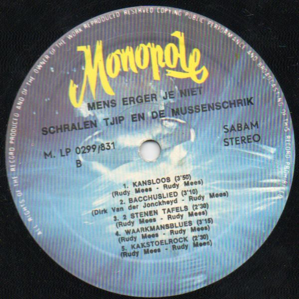 Schralen Tsjip En De Mussenschrik - Mens Erger Je Niet