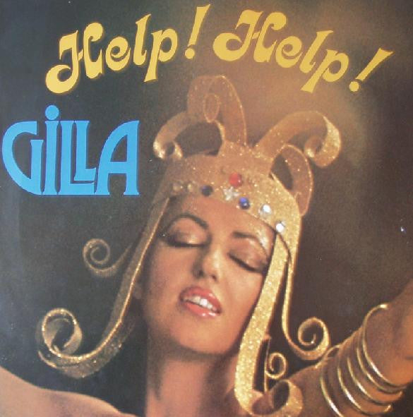 Gilla -Help! Help!