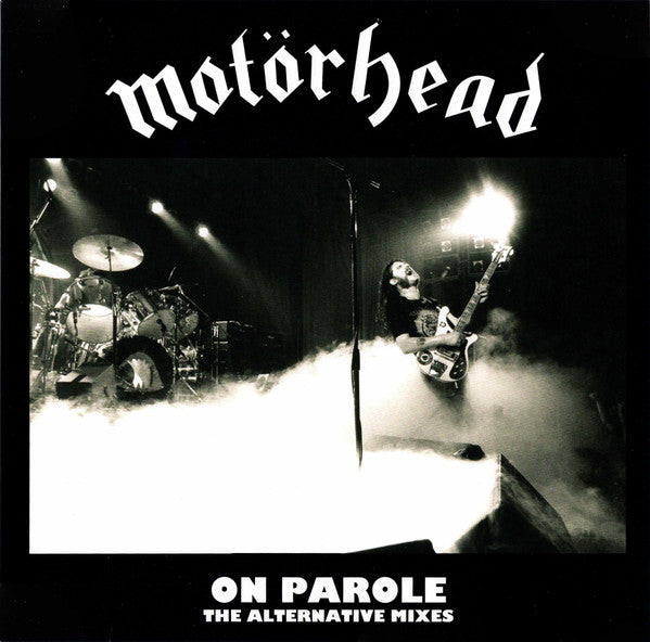 Motörhead -On Parole (The Alternative Mixes)