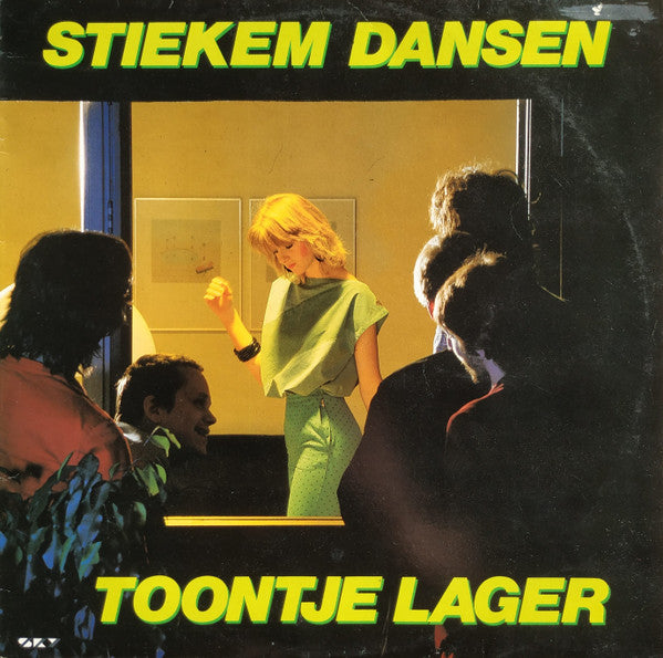 Toontje Lager -Stiekem Dansen