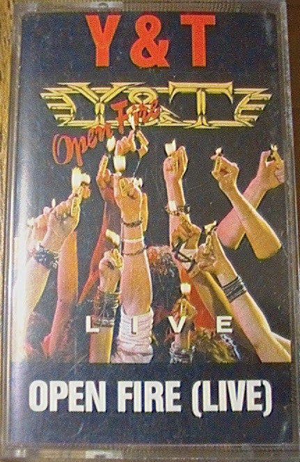 Y &amp; T - Open Fire