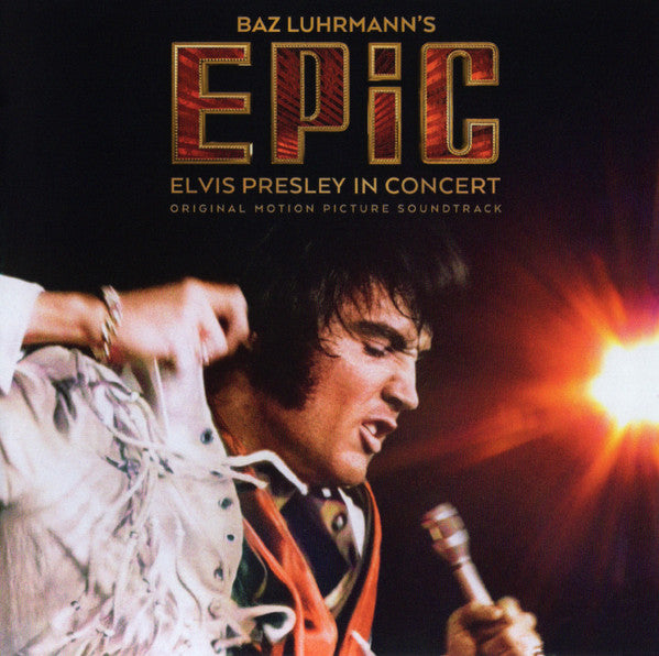 Elvis Presley -Baz Luhrmann's EPiC (Elvis Presley In Concert) (Original Motion Picture Soundtrack)