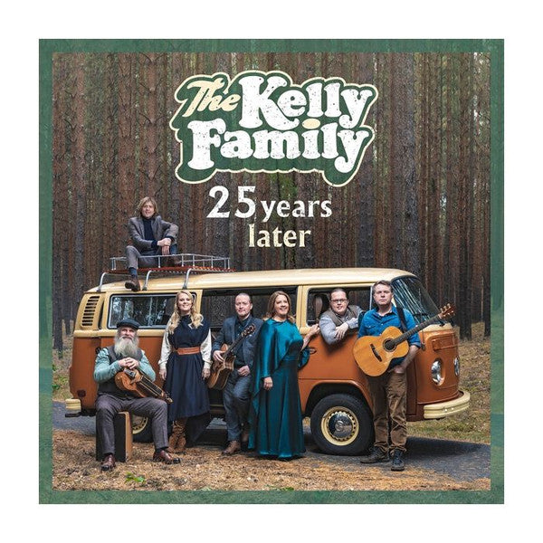 The Kelly Family -25 Years Later