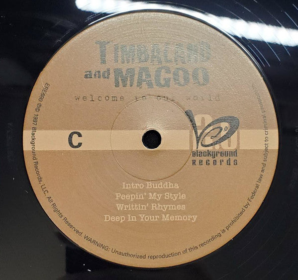 Timbaland &amp; Magoo - Welcome To Our World