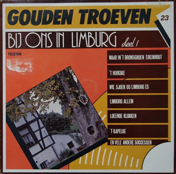 Various -Bij Ons In Limburg Deel 1