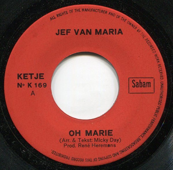 Jef Van Maria -Oh Marie