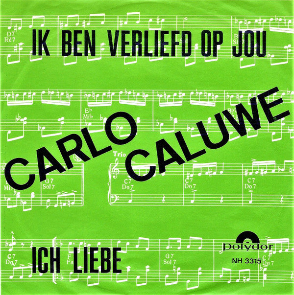 Carlo Caluwé - Ik Ben Verliefd Op Jou
