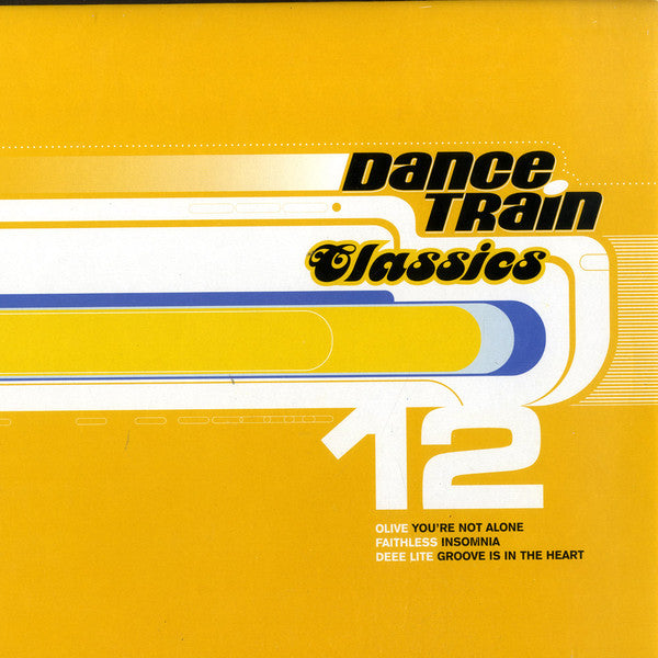 Various -Dance Train Classics Vinyl 12