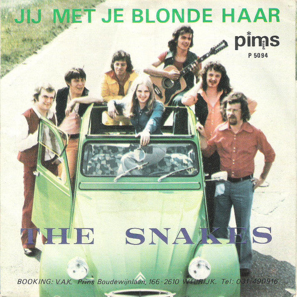 The Snakes (3) - Jij Met Je Blonde Haar