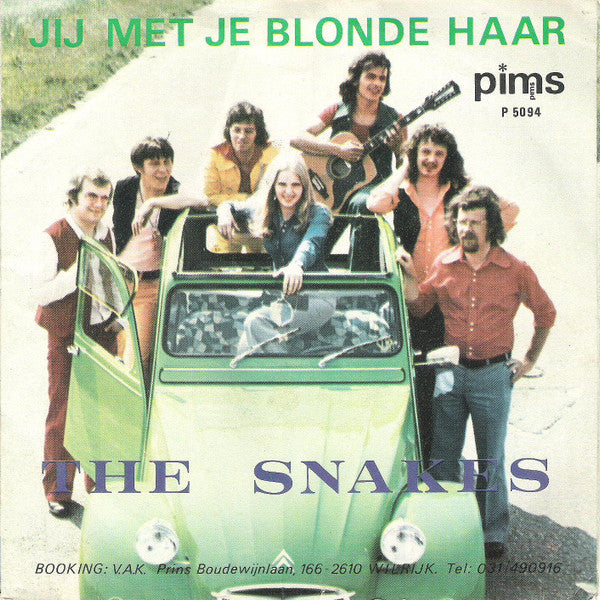 The Snakes (3) -Jij Met Je Blonde Haar