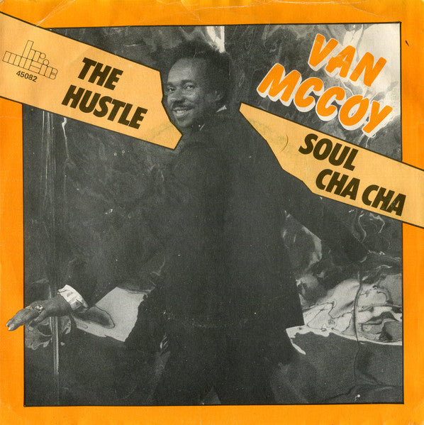 Van McCoy -The Hustle / Soul Cha Cha