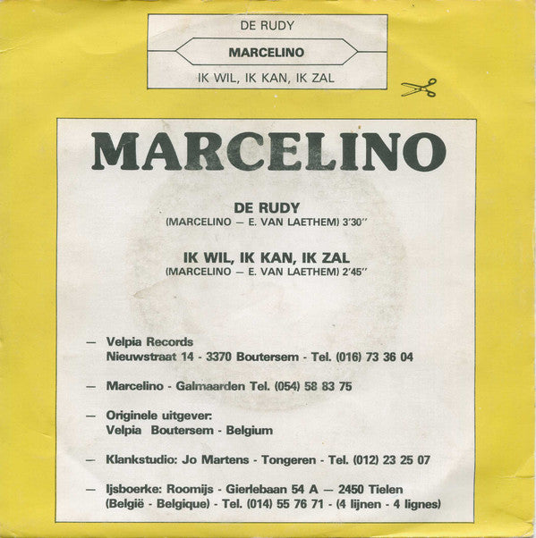 Marcelino (4) -De Rudy / Ik Wil, Ik Kan, Ik Zal