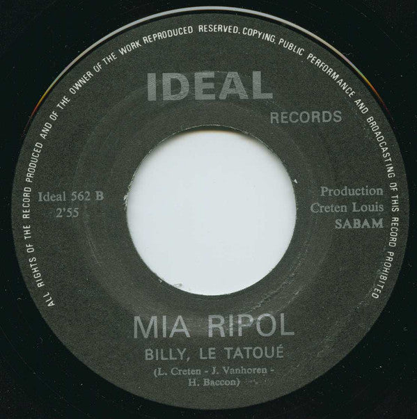 Mia Ripol -Souviens-Toi / Billy, Le Tatoué