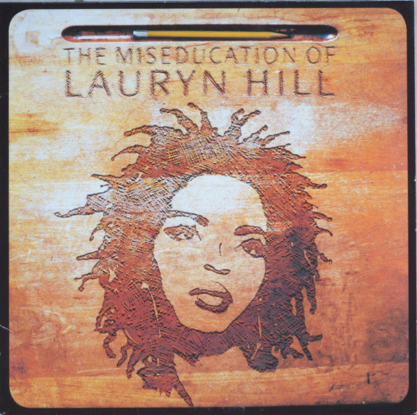 Lauryn Hill -The Miseducation Of Lauryn Hill