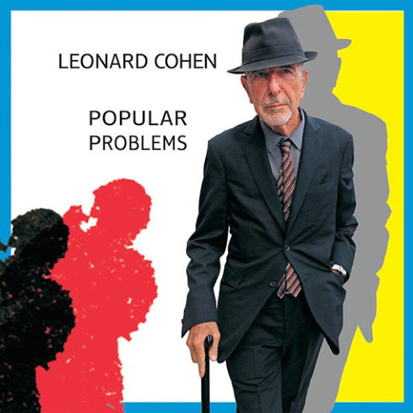 Leonard Cohen -Popular Problems